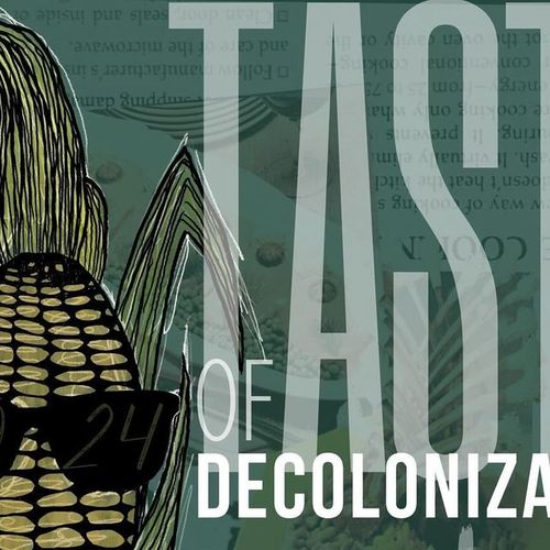 Taste of Decolonization: Indigenous Food Poetry