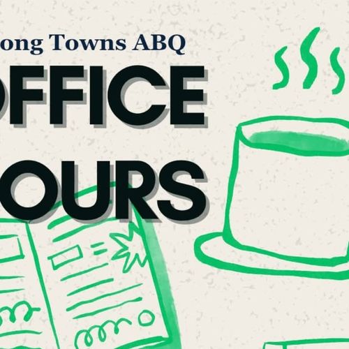 Strong Towns ABQ Office Hours