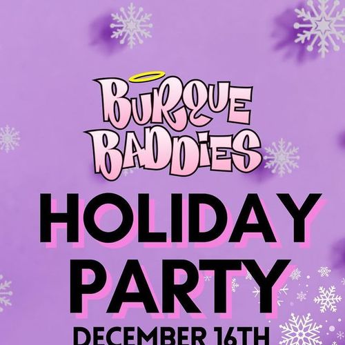 Burque Baddies Holiday Party