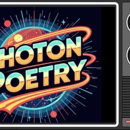 Photon Poetry