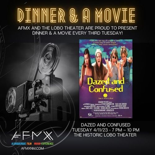 Dinner and a Movie: Dazed and Confused