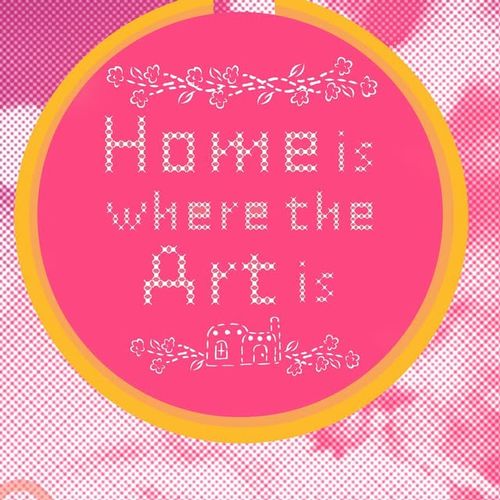 Home is Where the Art is