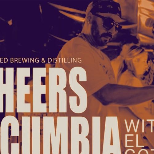 Cheers & Cumbia