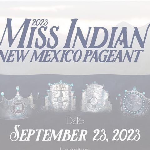 Miss Indian New Mexico Pageant