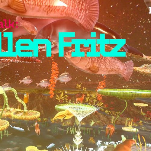 Artist Talk: Ellen Fritz