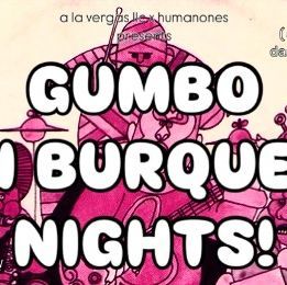 Gumbo in Burque? Nights!