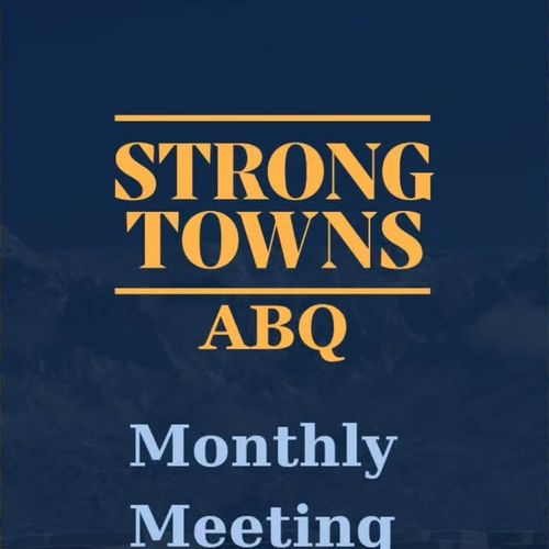Strong Towns Monthly Meeting