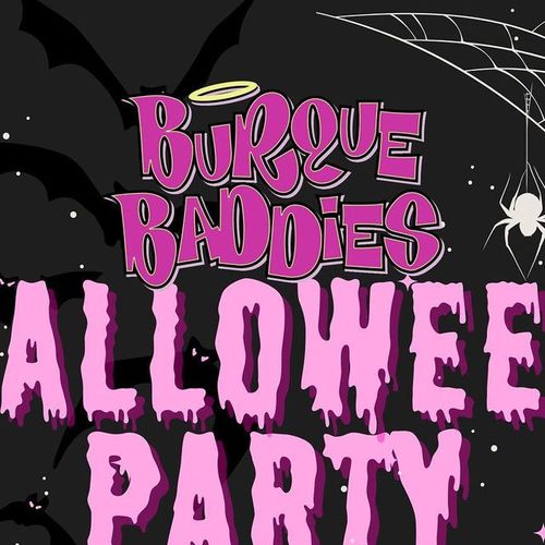 Burque Baddies Halloween Party