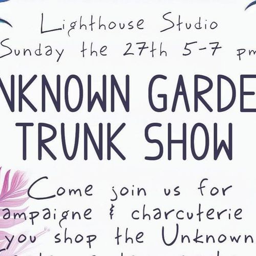 Unknown Garden Trunk Show