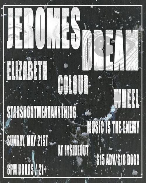 Jeromes Dream / Elizabeth Colour Wheel / starsdonemeananything / Music is the Enemy